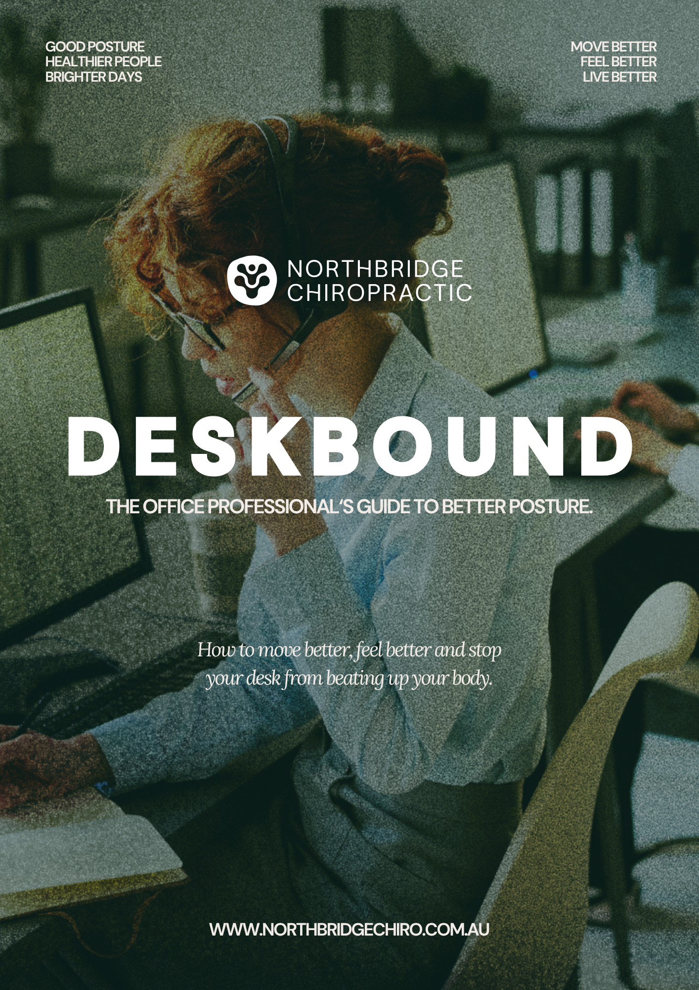 Deskbound – Better Posture Guide Chiropractor Northbridge Perth,Northbridge Chiropractic,Holistic chiropractic Perth,Perth chiropractic clinic,Best chiropractor Perth,Local chiropractor Perth,Perth chiropractor near me